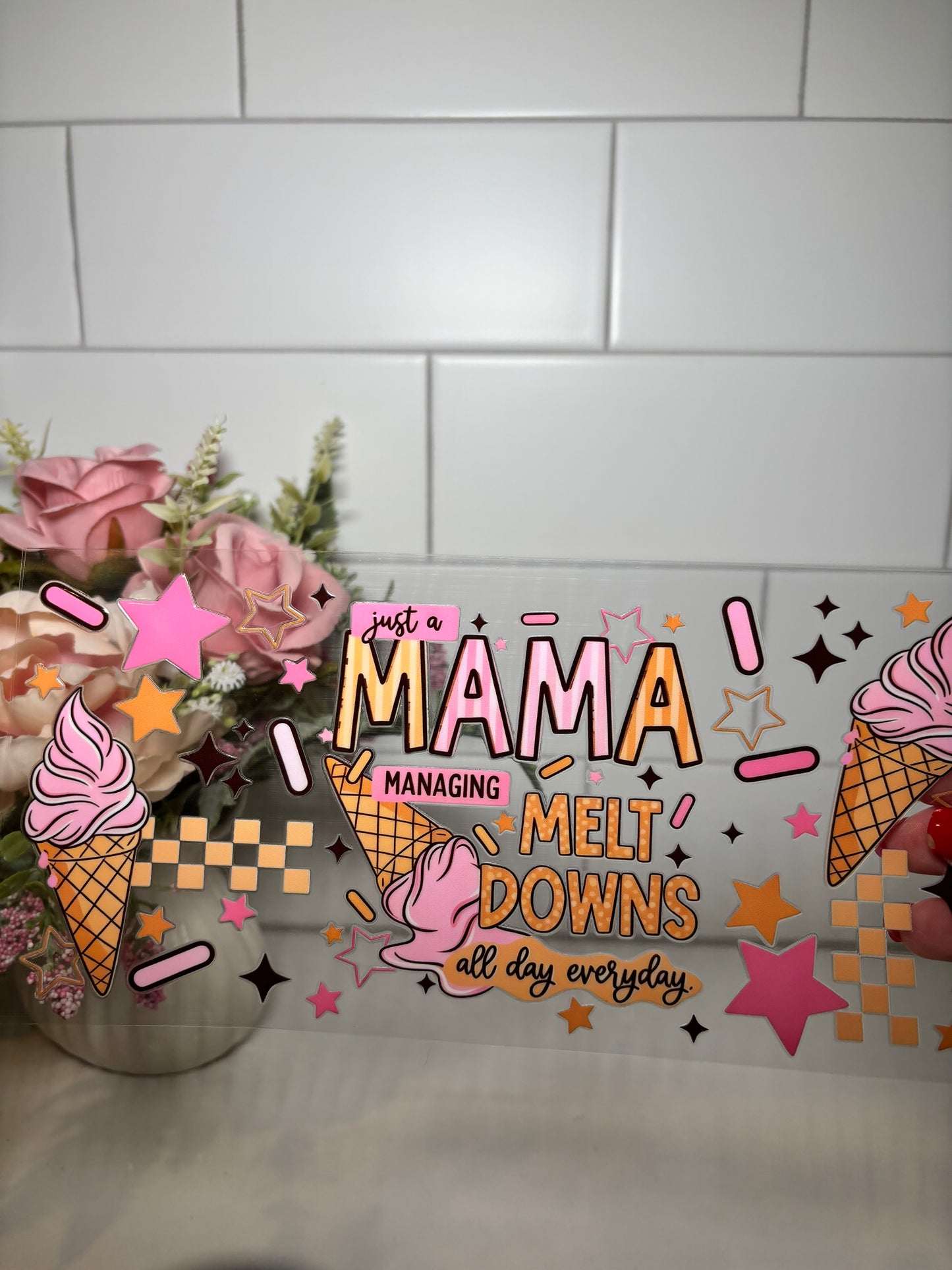 5-Mama Meltdown UV DTF Cup Wrap