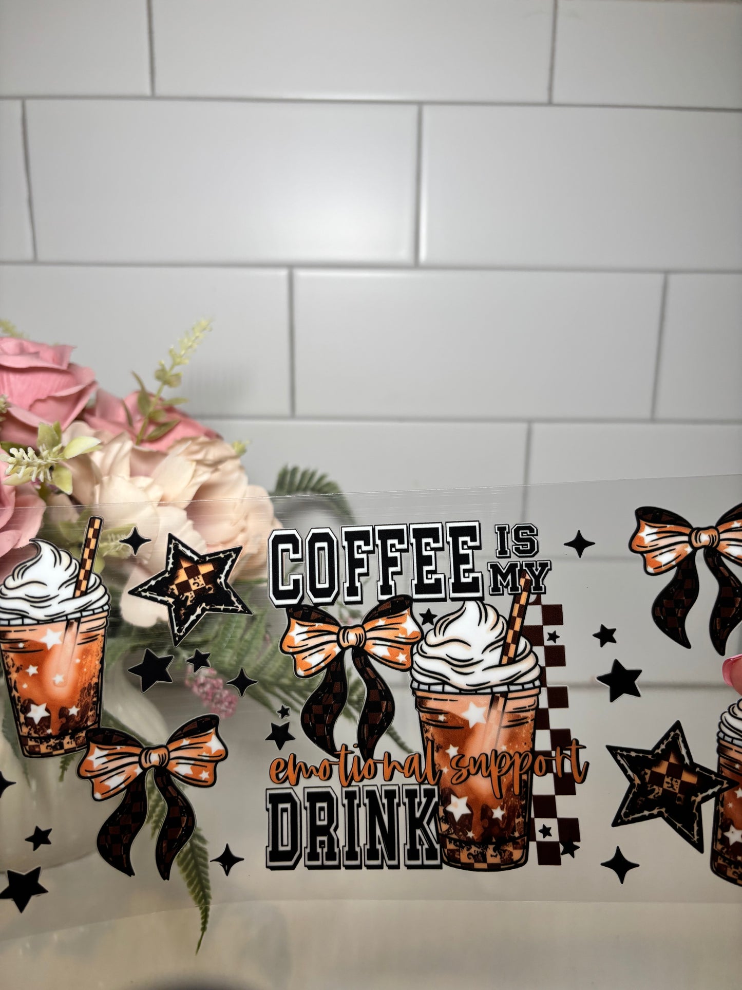 1-Coffee Emotional Support UV DTF Cup Wrap