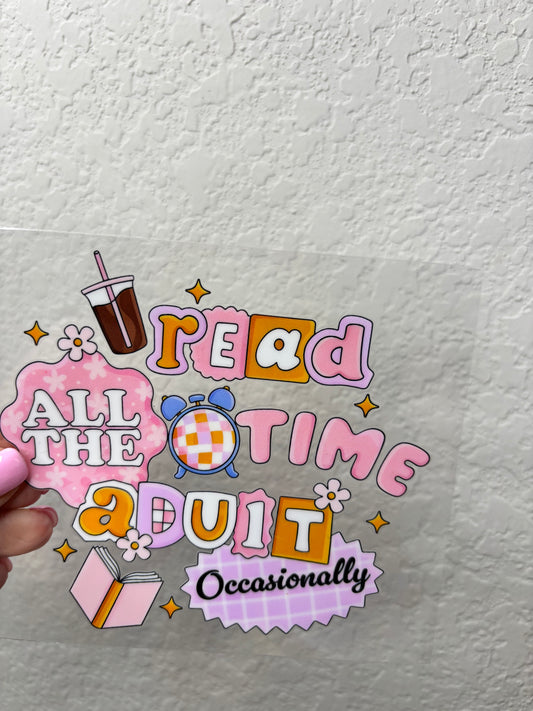 Read all the Time UV DTF Decal