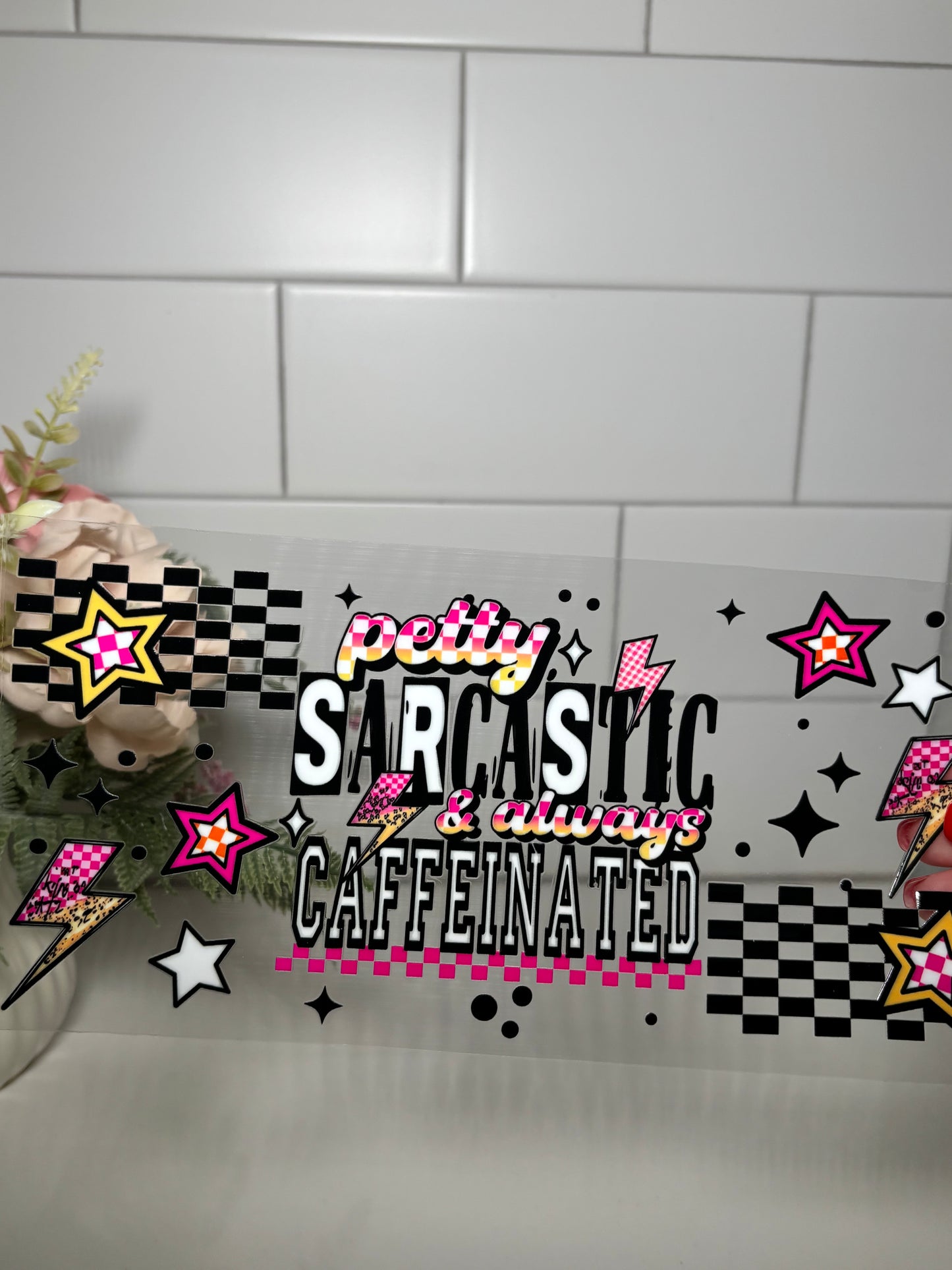 3-Petty Sarcastic UV DTF Cup Wrap
