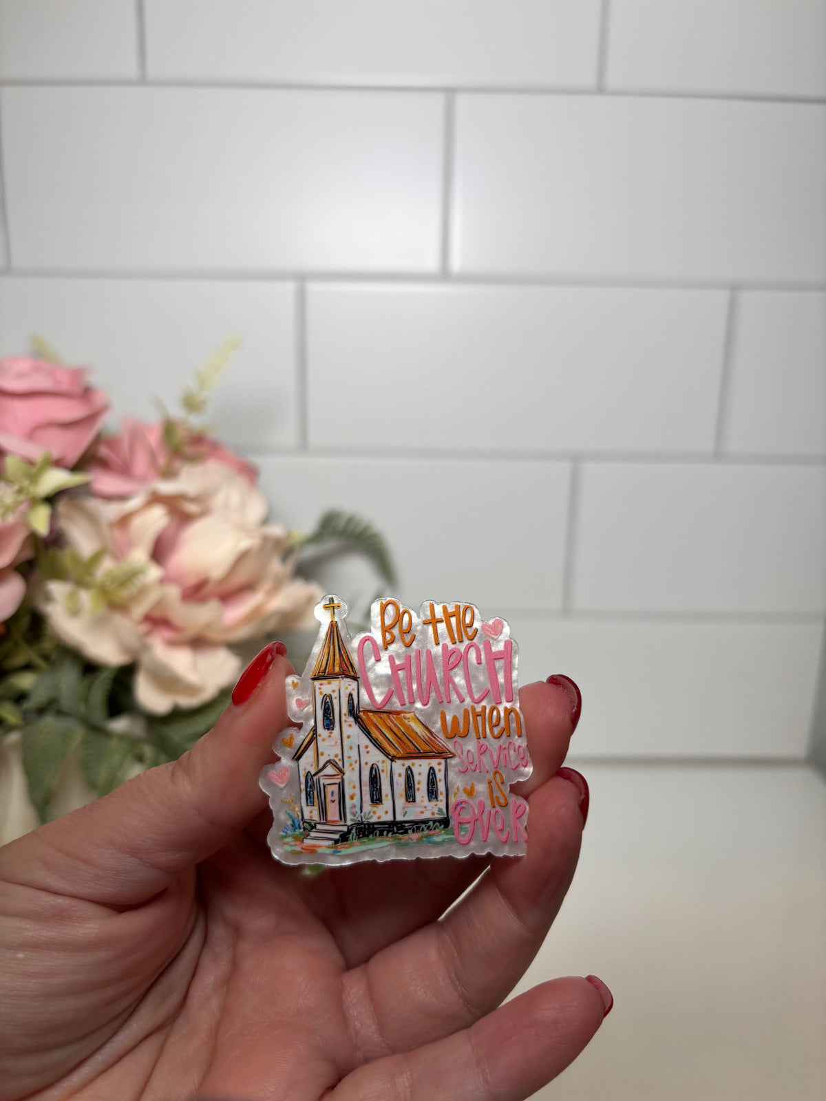4-Be the Church Acrylic Flatback