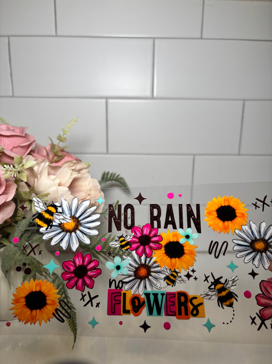 1-No Rain No Flowers UV DTF Cup Wrap