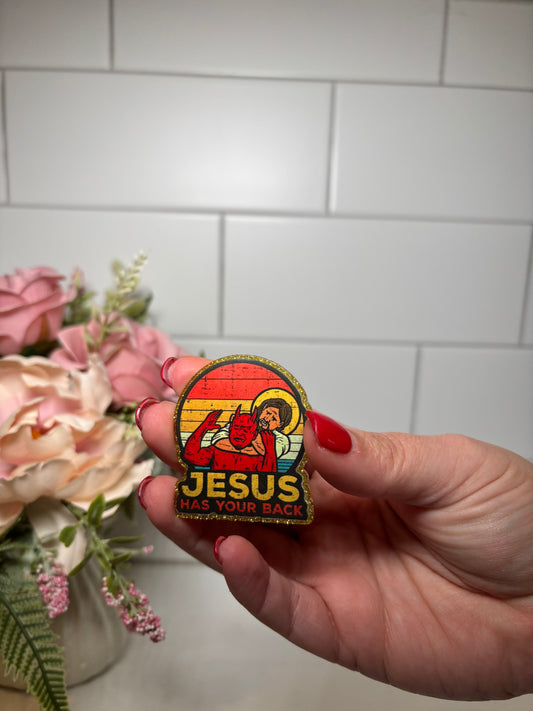 6-Jesus Has your Back Acrylic Flatback