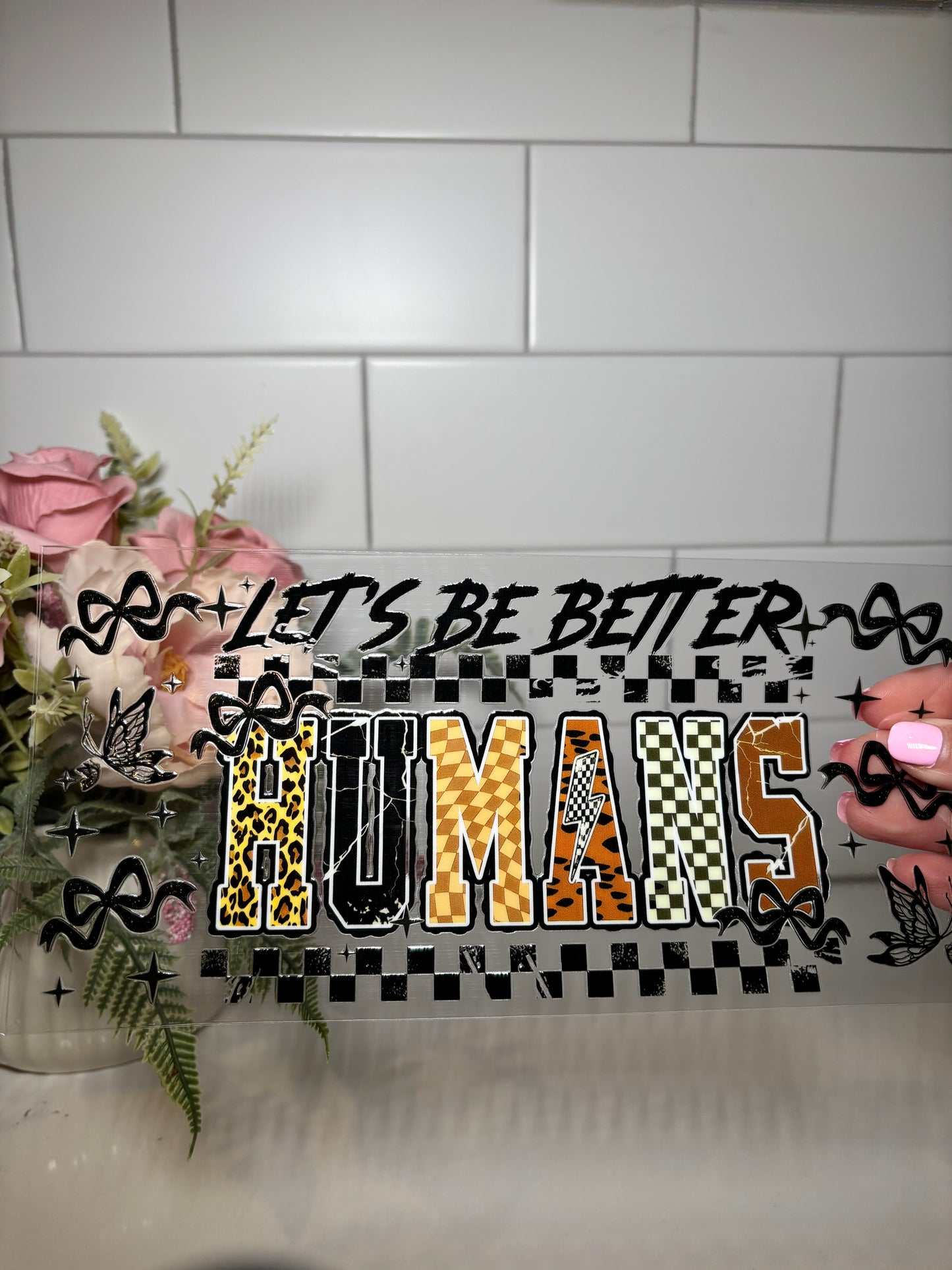 Better Human UV DTF Cup Wrap