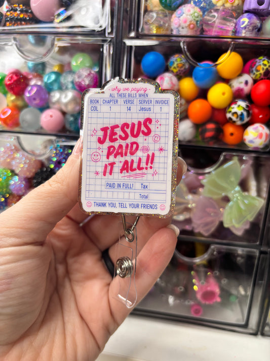 Jesus Paid it All Badge Reel