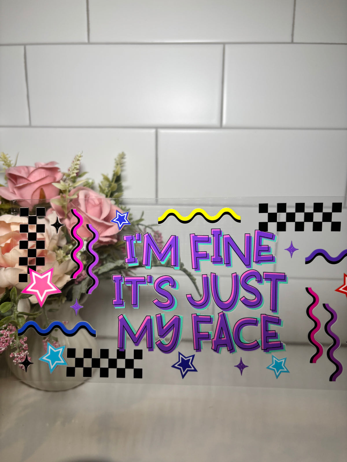 5-I'm Fine UV DTF Cup Wrap