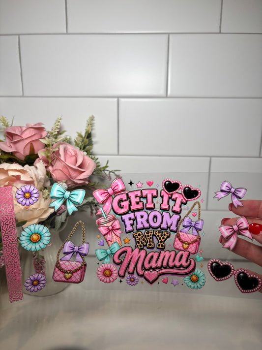 5-Get it From my Mama UV DTF Cup Wrap