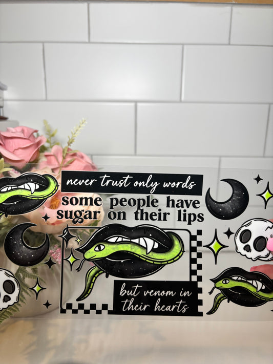 2-Never Trust Only Words UV DTF Cup Wrap