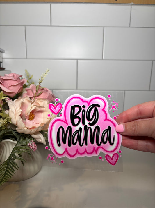 2-Big Mama UV DTF Decal